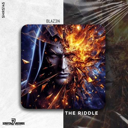 BLAZ3N - The Riddle [ Scratch Records Release ] #SHRS0145