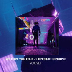 Yousef - I Operate in Purple