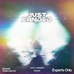 Feels Like Us - Devault (JVST LANDED rebook) [Free DL]