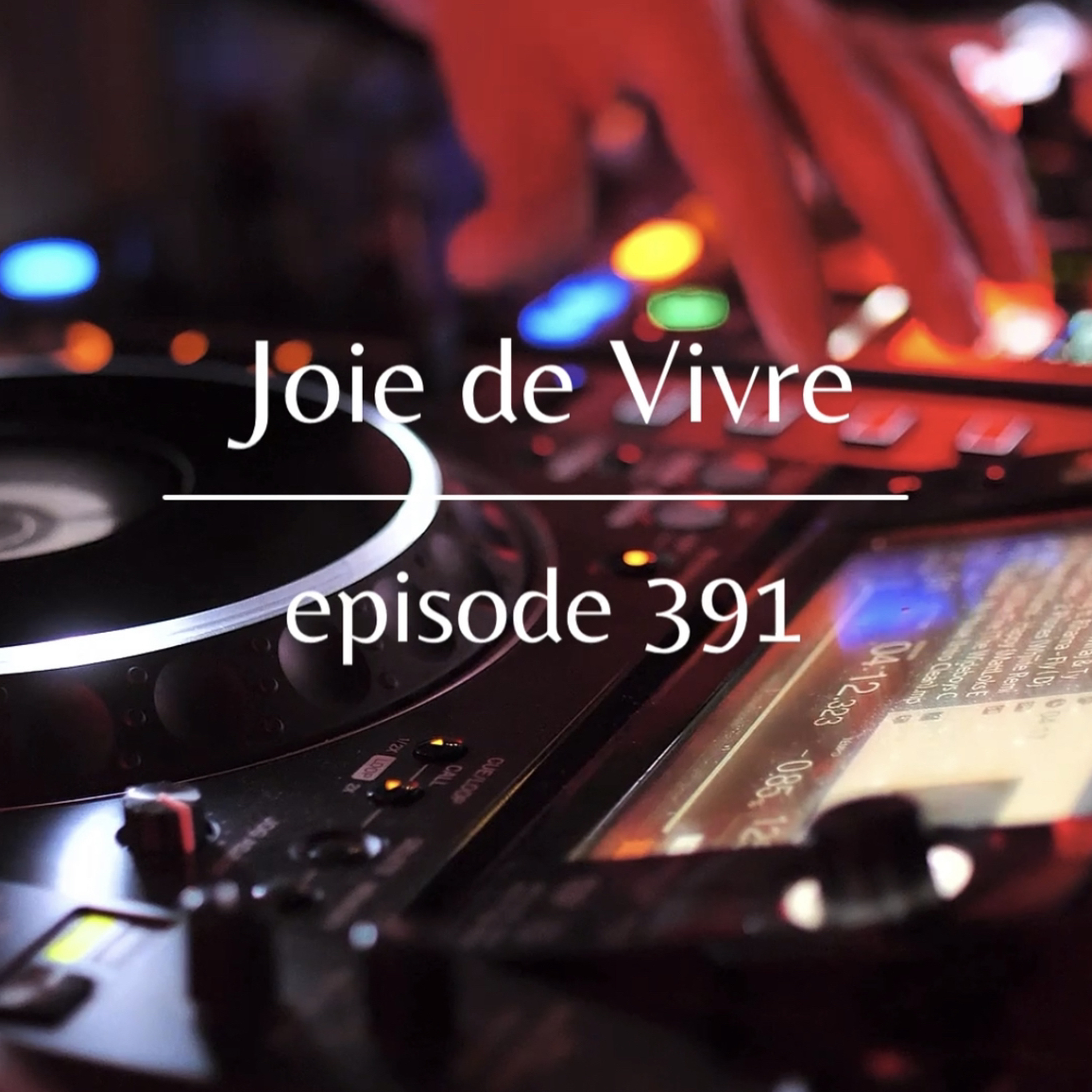 Joie de Vivre - Podcast
