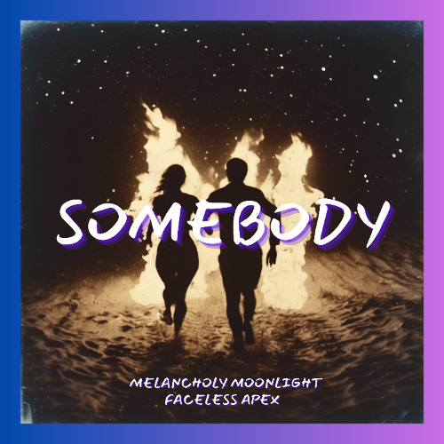 Somebody Feat. Melancholy Moonlight (prod. jang0)