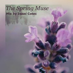 The Spring Muse  - Ecstatic Dance Mix