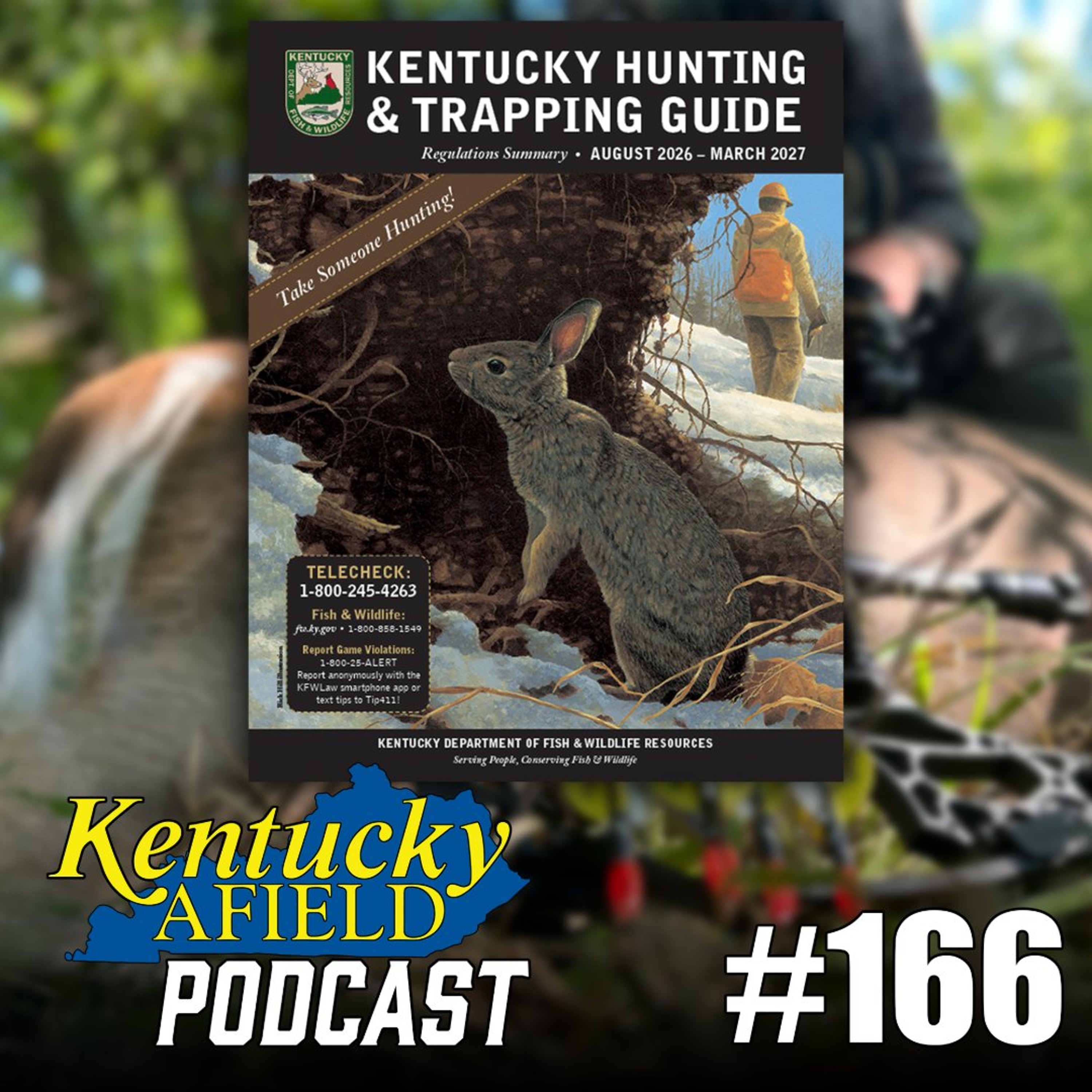 #166 – Fall Hunting Is Almost Here, and So Is the State Fair episode artwork