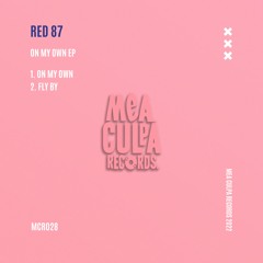 Red 87 - On My Own EP (Mea Culpa Records)