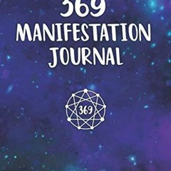 VIEW EBOOK 🎯 369 Manifestation Journal: Divine Code Turns Your Dream Into Reality! -