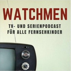 Watchmen #056 - Das Grüne vom Ei