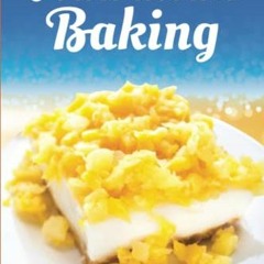 [ACCESS] KINDLE PDF EBOOK EPUB Hawaiian Baking: Baking Magic 2 The best cakes, cookies and desserts