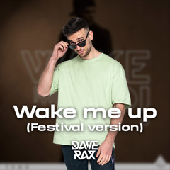 Wake Me Up x River (DAVERAX MASHUP)