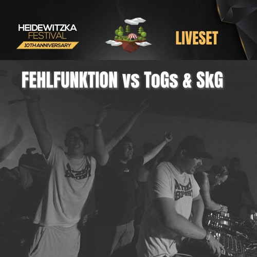 ToGs&SkG vs Fehlfunktion @Heidewitzka Festival 2025