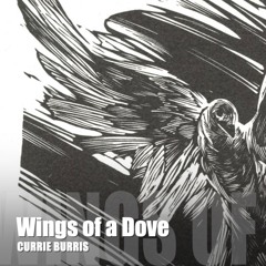 On The Wings Of A Dove
