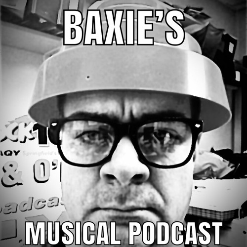 Baxie's Musical Podcast: Daniel Ash from Bauhaus, Tones on Tail, & Love and Rockets