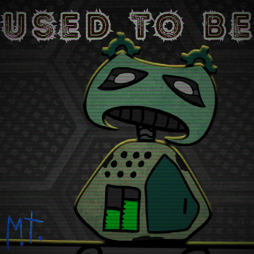 Used to be