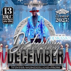 DJ SKANKS DISTURBING DECEMBER PROM EDITION MIX