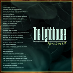 The Lighthouse: Session 01