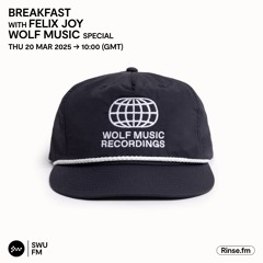 Breakfast with Felix Joy Wolf Music Special - 20 March 2025