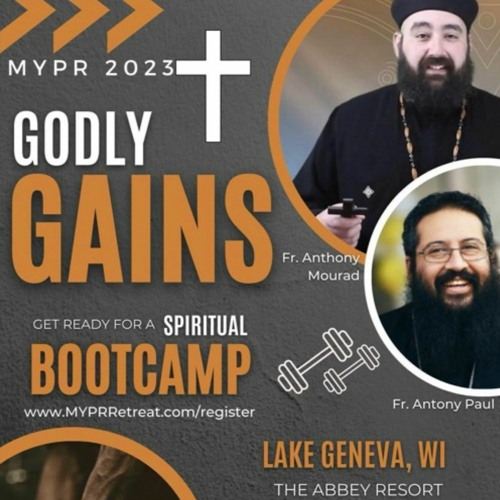 Fr. Anthony Mourad | Pursuit of Spiritual Health + Q&A with Fr. Antony Paul | MYPR