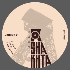Johney - Lay Low (Subtle Rip) - Shakhta Records