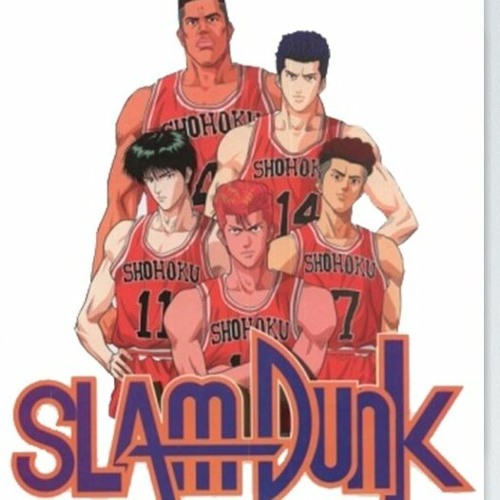 Stream Slam Dunk Opening Theme Song By Ezekiel Kelo Listen Online For Free On Soundcloud