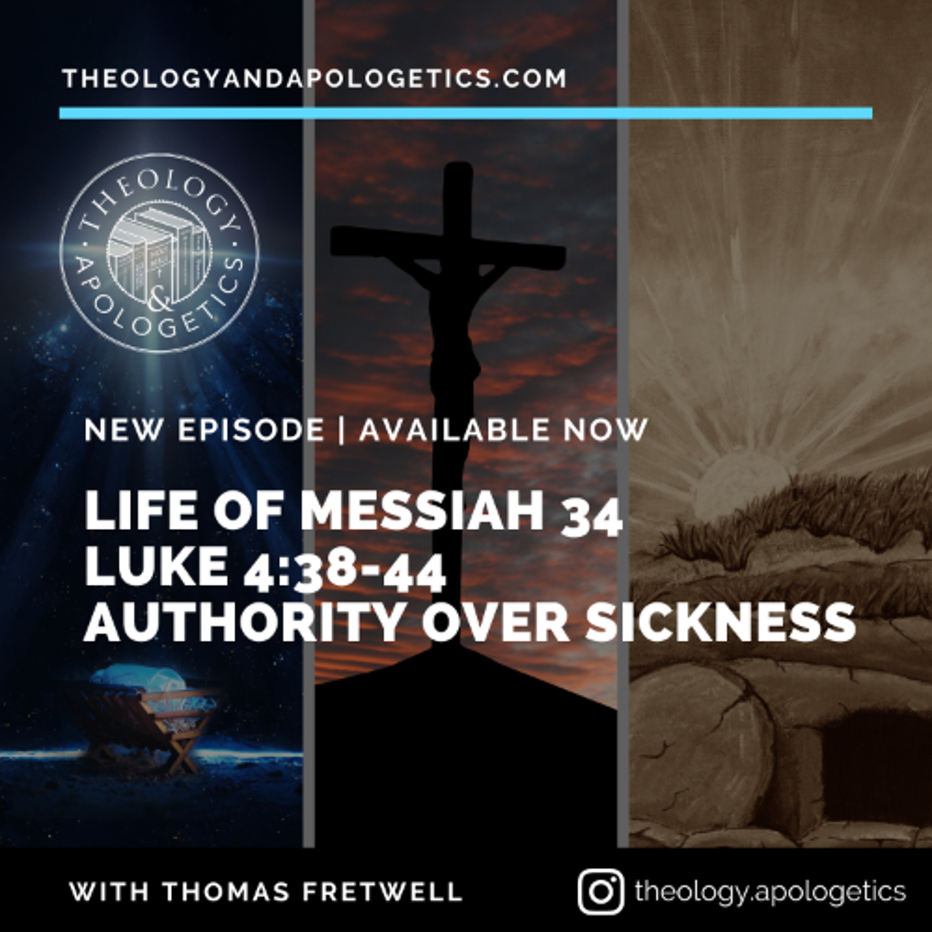 Theology and Apologetics Podcast