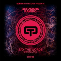 Guezmark, Ramiro - Say the words (Original mix)