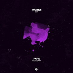 Irene Cara - Fame (Rowhle Edit) [DropUnited Exclusive]