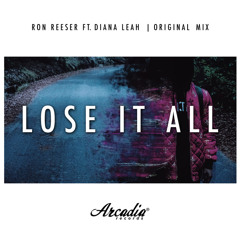 Lose It All (Ducka Shan Remix)