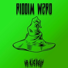 RIDDIM WZRD (FREE DL)