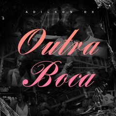 Outra Boca