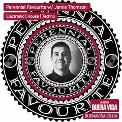 Perennial Favourite w/ Jamie Thomson - Radio Buena Vida 18.03.23