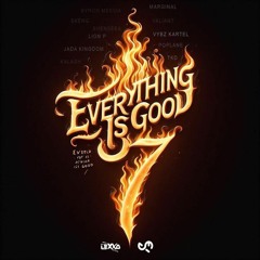 Dj Lexxo Feat Dj Esor - Everything Is Good Vol.7