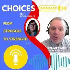 Choices With Jerry Nolan