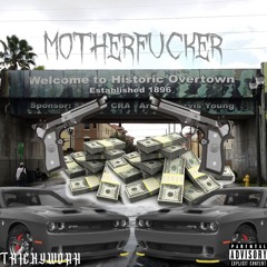 MOTHERFUCKER-The Miami Saga(prod. k4stet)