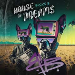 House of Dreams