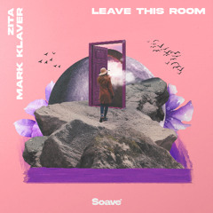 Zita - Leave This Room (feat. Mark Klaver)