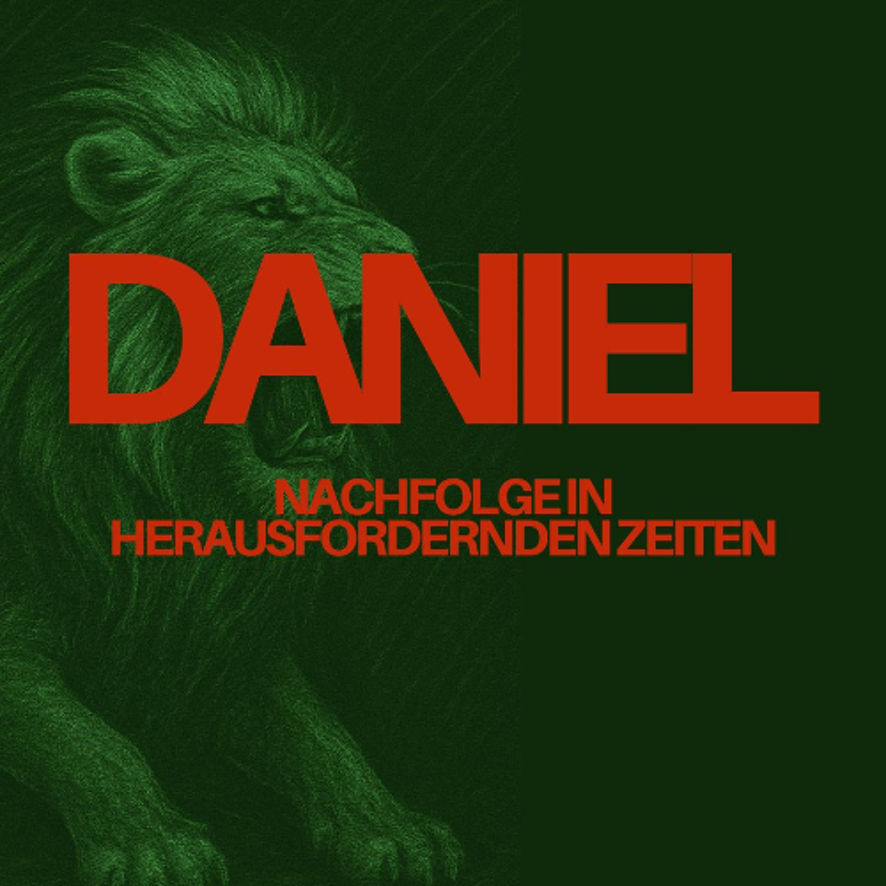 Frank Laffin - Das Buch Daniel - Nachfolge in herausfordernden Zeiten - Teil 1