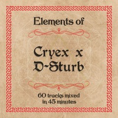 Elements Of Cryex x D-Sturb