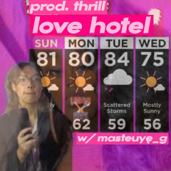 love hotel w/ mastr_g
