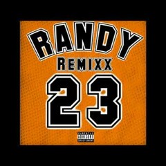 Randy - 23 (DannyFull Remix)
