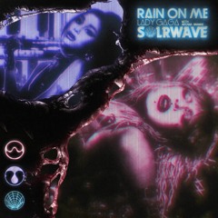 Rain On Me (Italo Disco Remix)
