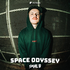 SMAL B - SPACE ODYSSEY (PATREON)