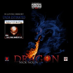 Dragon | Nick Nolin X Unda Estimated
