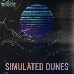 MetalliK - Simulated Dunes (Mind of MetalliK)