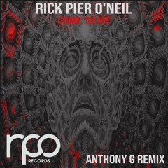 Come to Me (Anthony G Remix)