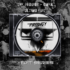 The Prodigy - Omen (ULTIMO Hard Techno Edit)[FREE DL]