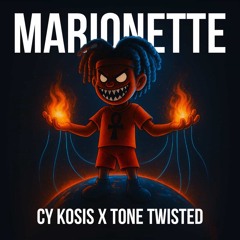 Marionette ft. Tone Twisted