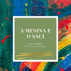 A Menina e o Saci