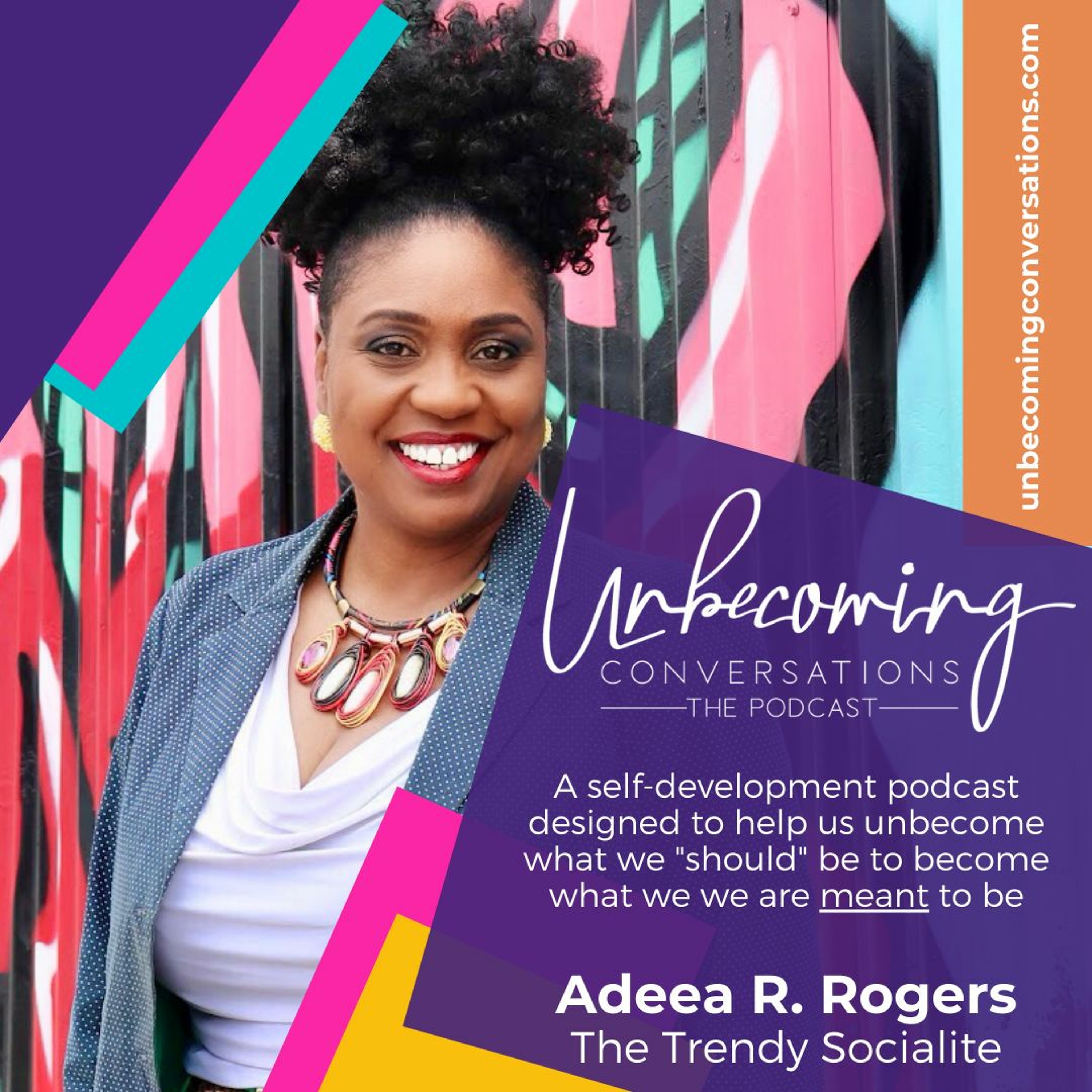 Unbecoming Conversations Podcast