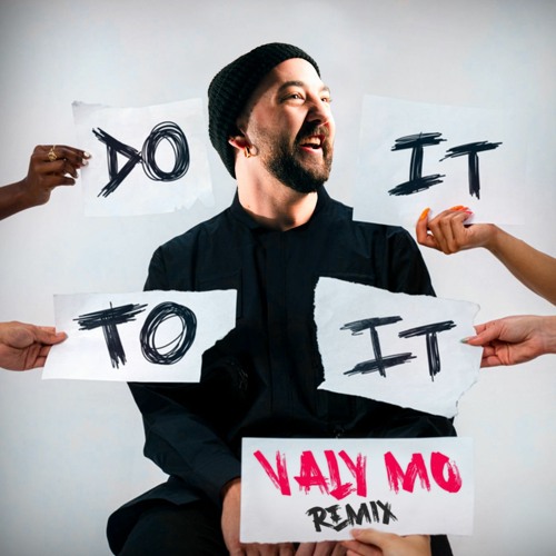 Do it To it (Valy Mo's Laser House Remix) - FREE DL
