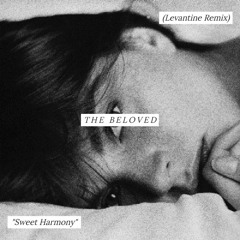 The Beloved - Sweet Harmony (Levantine Remix)