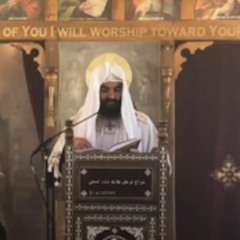 Have Mercy Fr Moses- St Shenouda Monastery